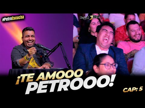 PETRO LISTENS 5: "I love you Petrooo" haha ​​- Jhovanoty