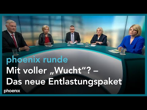 phoenix runde: Mit voller "Wucht"? - Das neue Entlastungspaket