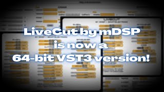 Video thumbnail for I've found a working 64-bit version of mDSP LiveCut! by Dadda