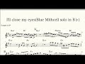 【I'll Close my eyes】Blue Mitchell Trumpet solo(Transcription) inB♭
