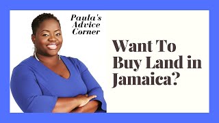 7 Tips On Buying Land in Jamaica in 2024