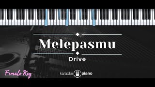 Download lagu Melepasmu Drive... mp3