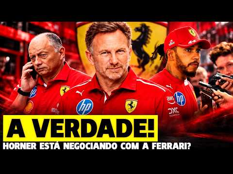 🚨SAIBA A VERDADE SOBRE HORNER NA FERRARI! CLICKBAIT DA MÍDIA? ESTÁ NEGOCIANDO? | FÓRMULA 1