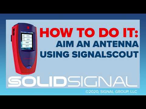 How to aim an antenna with the SIGNALSCOUT Meter - EASY DIY PROJECT
