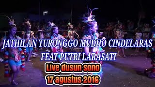 Download lagu JATHILAN TURONGGO MUDHO CINDELARAS FEAT PUTRI LARASATI BABAK 2 LIVE DUSUN SONO 17 AGUSTUS 2016 mp3