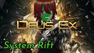 Deus ex mankind divided system rift DLC