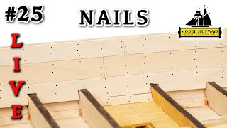 Ep. 25 - GROUP BUILD - NAILING - Gunboat PHILADELPHIA (1776) - Model Shipways KIT