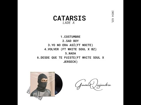 CATARSIS ALBUM GZL - LADO A (Official audio )