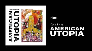 David Byrne - Here (Official Audio)