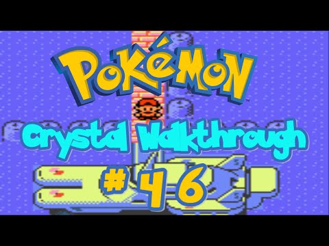 Pokémon Crystal Walkthrough Part 46: All Aboard the S.S Aqua