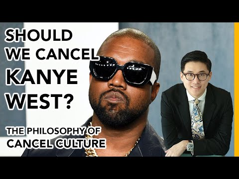 Should We Cancel Kanye West? The Philosophy Of Cancel Culture