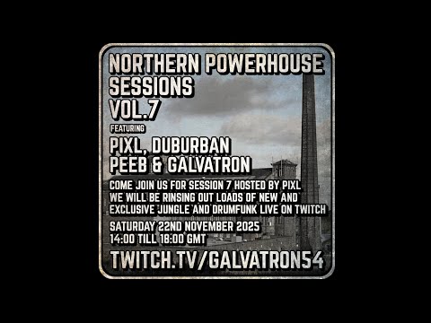 Northern Powerhouse Sessions Vol.7