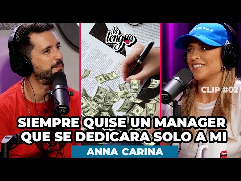 SIEMPRE QUISE UN MANAGER QUE SE DEDICARA SOLO A MI - Anna Carina en La Lengua #Clip