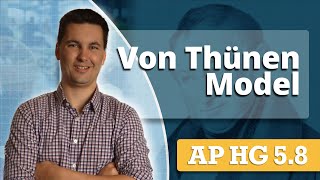Von Thunen Model: Advantages and Limitations [AP Human Geography Unit 5 Topic 8]