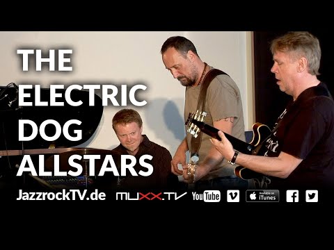 JazzrockTV #83 The Electric Dog Allstars