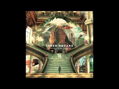 Inner Square - Vacations In The Babylon (Original Mix)