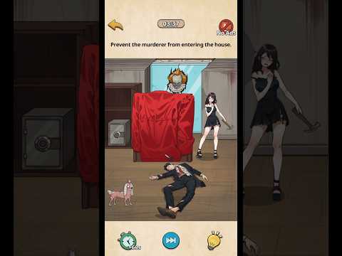 Nightmare Puzzle: The Unknown - Level 18 - Prevent the murderer from entering the house.