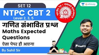 NTPC Expected Questions | SET - 12 | RRB NTPC CBT 2 | Sahil Khandelwal | Wifistudy