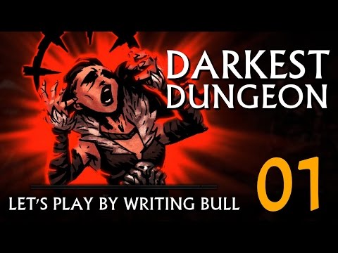Let's Play: Darkest Dungeon (01) [deutsch]