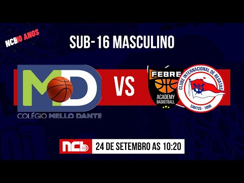 MELLO DANTE X FEBRE BASKETBALL/ INTERNACIONAL - NCB SUB-16 MASCULINO 2022.2
