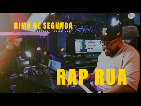DELITI - RAP - RUA (prod. DADA SOUL) - RIMA DE SEGUNDA
