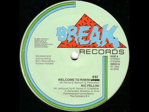 Ric Fellini - Welcome to Rimini (1985 dutch mix by Sandro Oliva) [HD audio]