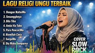 Download lagu Kumpulan Lagu Religi Ungu Terbaik Versi Cover Slow Rock mp3