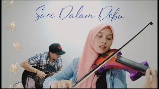 Download lagu Suci Dalam Debu | Iklim ( Violin cover version by Endang Hyder ) mp3 Download lagu Suci Dalam Debu | Iklim ( Violin cover version by Endang Hyder ) mp3