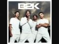 B2K One Kiss.wmv