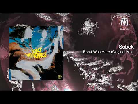 Sobek - Borut Was Here (Original Mix) [Complaint Kulture]