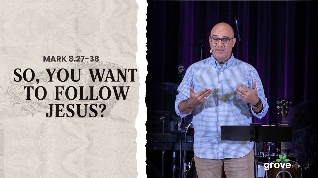 So, you want to follow Jesus?