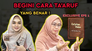 Download lagu EPS 1 | CARA TA’ARUF YANG BENAR | INVESTIGASI HARUS ! BEDA PACARAN & TA’ARUF ?? #CATATANUMMA mp3