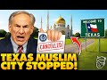 Texas STOPS Completely Muslim Sharia Law Super City Construction After Massive Backlash Victory