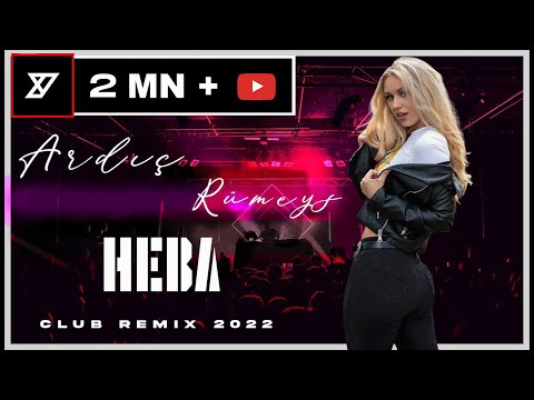 Ardıç ft Rümeys - Heba ( Y-Emre Music Club Remix )