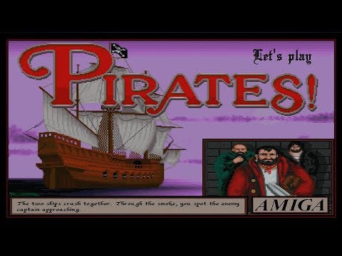 Let's play Pirates! - Part 2 - Wealth and Glory | Amiga | German