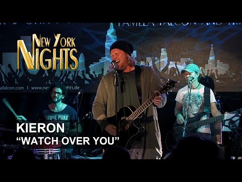 "Watch over you" by Kieron @ New York Nights [HD]