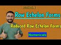 Row Echelon And Reduced Row Echelon Forms With Examples Upper Triangle Matrix Maths