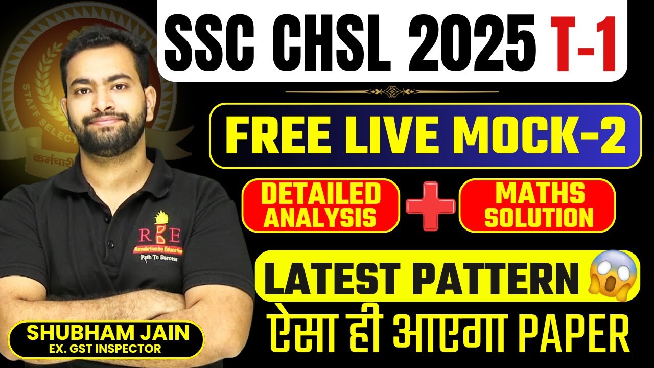 SSC CHSL 2025 Live mock 2 based on latest pattern| Analysis and good questions solution| Shubham Sir