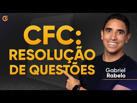 RETA FINAL EXAME CFC 2023.2: RESOLUÇÃO DE QUESTÕES