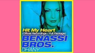 Benassi Bros Hit My Heart Sfaction Radio Edit HD