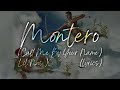 Lil Nas X Montero Call Me By Your Name EXTENDED VERSION Lyrics