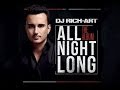 DJ Rich-Art - All Night Long (Album Preview) 