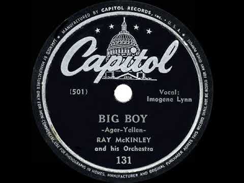 1943 HITS ARCHIVE: Big Boy - Ray McKinley (Imogene Lynn, vocal)