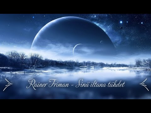 Rainer Friman - Sinä iltana tähdet (sanat)