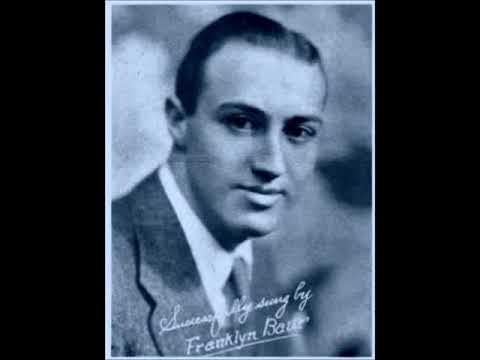 Franklyn Baur - Me And My Shadow 1927 The Columbians - Billy Rose Songs