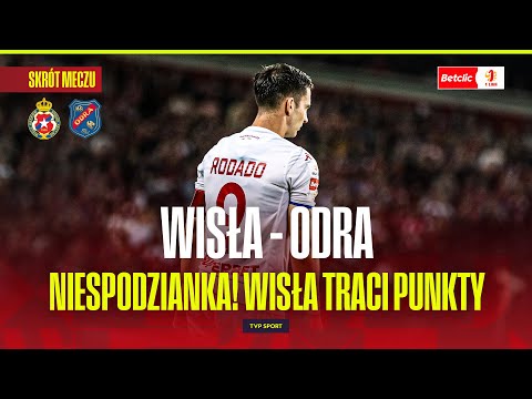 SUMMARY: WISŁA KRAKÓW - ODRA OPOLE. SURPRISE IN KRAKÓW! BETCLIC 1 LIGA