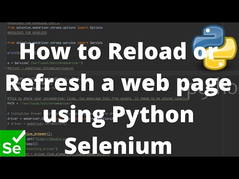 Python Selenium Tutorial 8 How To Reload Or Refresh A Web Page Using Python Selenium