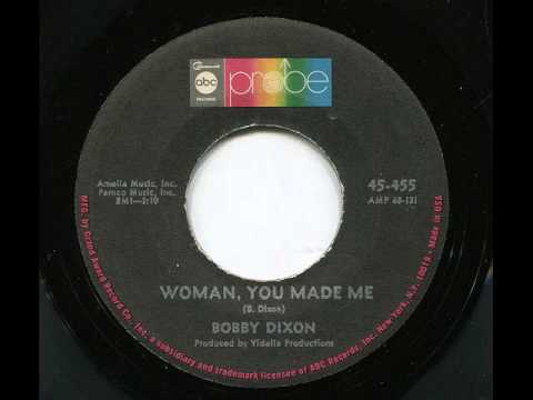 BOBBY DIXON - Woman, you made me - PROBE
