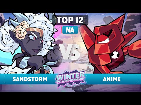 Sandstorm vs. anime - Top 12 - NA - Brawlhalla Winter Championship 2023