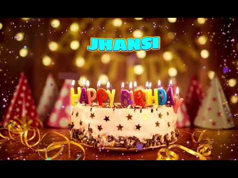 Amazing Happy Birthday JHANSI song. Happy birthday song with names